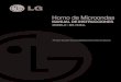 Horno de Microondas - LG USA · Horno de Microondas MANUAL DE INSTRUCCIONES Por favor lea este manual cuidadosamente antes de operarlo MODELO : MS-1948JL — 2 — PRECAUCION Cuando