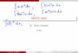 MATE 3032 - Recinto Universitario de Mayagüezacademic.uprm.edu/~pvasquez/mate3032/clasesV2016/7.1.pdf · Por la regla de sustitución, la fórmula para integración por partes es: