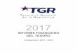 INFORME FINANCIERO DEL TESORO - TGR€¦ · El Informe Financiero del Tesoro es la presentación mediante la cual la Tesorería General de la República, TGR, pone a disposición