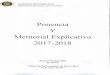 Ponencia Y Memorial Explicativo 2017-2018...Memorial Explicativo a! Presupuesto Recomendado 2017-2018 Otra de nuestras metas es la energica fiscalizacion de las leyes y reglamentos