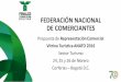 FEDERACIÓN NACIONAL DE COMERCIANTES · En esta oportunidad dispondremos de un stand institucional brandeado de Fenalco en el stand de Cartagena de Indias para atender a los clientes