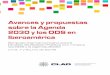 Avances y propuestas sobre la Agenda 2030 y los ODS en ......Milenio, primero, y, ahora, la Agenda 2030 de Desarrollo Sostenible y los Objetivos de Desarrollo Sostenible (ODS), aprobados