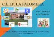 C.E.I.P. LA PALOMERAceiplapalomera.centros.educa.jcyl.es/sitio/upload/JPA_Febrero_2019.pdfpaso a Secundaria. CÓMO SE VALORA NUESTRO CENTRO. JORNADAS DE PUERTAS ABIERTAS EN EL COLEGIO