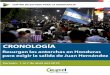 Cronología | Resurgen las antorchas en Honduras para exigir la salida …cespad.org.hn/wp-content/uploads/2019/04/Cronología30... · 2019-04-08 · la salida de Juan Hernández