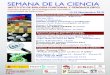 Semana de la Ciencia A3 - IBFG de la Ciencia_2018r.pdf · 12-23 Noviembre 2018 SEMANA DE LA CIENCIA Consejo Superior de Investigaciones Científicas Universidad de Salamanca INSTITUTO