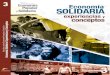 base.socioeco.org€¦ · SE Economía Popular y Solidaria 4 ESDIS 4 Serie Estudios sobre la economía popular y solidaria Contextos de la “Experiencias y Conceptos” Superintendencia