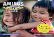 Gracias amistad - UNICEFGracias la esperanzapor hacer crecer Porque tu voz cuenta La fotografía de portada de este boletín fue la más votada entre cientos de amigos de los niños