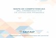 MAPA DE COMPETENCIAS€¦ · 2010-2013, estableció la conveniencia de elaborar una cartera de servicios y un mapa de competencias profesionales para el desarrollo de los Farmacéuticos