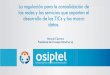 Presentación de PowerPoint · OSIPTEL publicará el listado de centros poblados rurales y/o lugares de preferente interés social que no tienen cobertura móvil de ningún operador