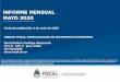 Presentación de PowerPoint€¦ · INFORME MENSUAL MAYO 2020–FECHA DE PUBLICACION 02/06/2020 | 19. MINISTERIO PÚBLICO FISCAL GENERAL DE LA ARGENTINA UNIDAD FISCAL ESPECIALIZADA