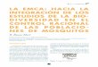 Cuadernos Biodiversidad LA EMCA: HACIA LA INTEGRACIÓN DE … · 2017-09-04 · en relación al control de A. albopictus a partir de un brote epidémico del virus Chkungunya en Italia