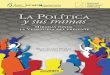 Politica y sus tramas 6.0 ok:Maquetación 1€¦ · trucción del imaginario político venezolano: de medios a redes. Pero el seminario de La política venezolana y la construcción