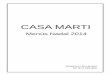 CASA MARTI · Reserves i Encàrrecs Tel: 973-220-855 CASA MARTI Menús Nadal 2014