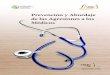 Prevención y Abordaje de las Agresiones a los Médicos · 2014-03-18 · Prevención y Abordaje de las Agresiones a los Médicos nidad 4 Abordaje de la agresividad en la consulta