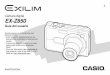 Cámara digital EX-Z850 - Support | Home | CASIO€¦ · Administrando imágenes en una PC 242 Retocando, reorientando e imprimiendo una instantánea 245 Reproduciendo una película