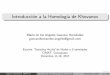 Introducción a la Homología de Khovanov · EN3V2017 Introducci on a la Homolog a de Khovanov Mar a de los Angeles Guevara Hern andez guevarahernandez.angeles@gmail.com Escuela \Gonz