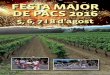 FESTA MAJOR DE PACS 2016 - Pacs del Penedès · FESTA MAJOR DE PACS 2016 FESTA MAJOR DE PACS 2015 ––– 25 ––– Programa d’actes Divendres, 5 d’agost A les 9 del vespre