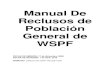 Manual De Reclusos de Poblaciأ³n General de WSPF Reclusos deben limpiar y desinfectar sus celdas asignadas