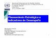 Planeamiento Estratégico e Indicadores de Desempeñocemaf.edu.py/.../04/86-Planeacion-estrateg-CEPAL.pdf · III. Rendición de Cuentas Plan Nacional de Desarrollo Planificación