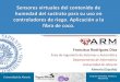 Presentación de PowerPoint · Departamento de Informática. Universidad de Almería. Almería (España) Universidad de Almería Grupo de Automática, Robótica y Mecatrónica 2 2