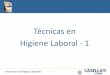 Técnicas en Higiene Laboral - 1 - Casella Escasella-es.com/wp-content/uploads/2015/03/2-EPIs.pdf · •Clase de protección, Identificación del fabricante, clase de óptica, Símbolo