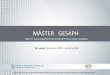 Presentació Master GESAPH 2019 v1 - ACRA³-màster-gesaph-2019... · 2019-02-28 · Presentació És un programa de la Universitat de Barcelona-IL3, que es coordina amb el Departament