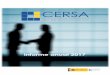 Informe anual 2017 - cersa-sme.es€¦ · De esta forma se ha facilitado que tengan acceso a financiación que de otro modo no hubieran podido obtener o habrían obtenido en condiciones