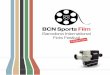 7th - BCN Sports Film Festival · 2016-07-19 · escolar (de 14 a 16 anys) 87 BOUNCES França, 2014 Bàsquet 3′ 16″ DOVE L'ACQUA CON ALTRA ACQUA SI CONFONDE WHERE WATER COMES