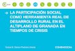 LA PARTICIPACIÓN SOCIAL COMO HERRAMIENTA REAL DE DESARROLLO RURAL EN EL ALTIPLANO DE ... 2016... · 2016-11-29 · 01. Entorno rural en España: Altiplano de Granada . RASGOS QUE