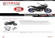 Accesorios Tracer 700 - Yamaha Motor Una colecciأ³n perfecta de accesorios. 2 Especificaciones: Tipo