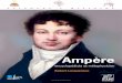 Ampère, encyclopédiste et métaphysicien… · iv Ampère, encyclopédiste et métaphysicien Ampère a appris à lire dans l’Histoire naturelle de Buffon.Très jeune, il s’est