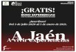 ¡Inscríbete! Del 3 de julio 2020 al 3 de enero de 2021. A Jaén · Calendario de actividades ¡6 meses cargados de experiencias! Julio L M M J V S D 1 2 3 4 5 6 7 8 9 10 11 12 13