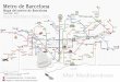 Métro Barcelone - Lignes, tarifs, stations, plan et horaire du métro … · 2018-12-07 · Metro de Barcelona Mapa del metro de Barcelona (red TMB + FGC) Reina Elisenda Zona Universitària