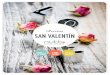 Recetas SAN VALENTÍN - elisaescorihuela.com… · 2 EN SAN VALENTÍN TE CUIDAMOS Desde Nutt te queremos desear un feliz y saludable San Valentín, por eso te proponemos este año