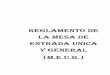 REGLAMENTO DE LA MESA DE ENTRADA UNICA Y GENERAL (M.E.U… · 2017-05-24 · Reglamento de la Mesa de Entrada Única y General (M.E.U.G.). 3º.- DEROGAR, en el ámbito de competencia