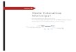 Rede Educativa Municipal - IC-Online: Página principal...REDE EDUCATIVA MUNICIPAL Tabela 1 - Tipologias dos estabelecimentos de ensino existentes no município de Leiria Construção