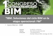 IBM. Soluciones del ciclo BIM en la etapa operacional: FMasociacioncolombianabim.co/.../uploads/2016/01/2_Sala2_GeneMora… · Navigation & Reporting (Maximo and TRIRIGA) – Visual