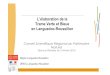 L’élaborationde la Trame Verteet Bleue en Languedoc-Roussillon · Fin avril 2010 : session extraordinaire TVB du CSRPN pour : - retour de l ’étude préalable - recommandations
