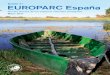 Boletín 31 Boletín EUROPARC 31 EUROPARC España · 44 Formación 46 Conservación 48 Desarrollo socioeconómico 50 Uso público y turismo ... adhesión de las empresas turísticas