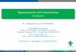 Representación del Conocimiento - Introducción · Representación del Conocimiento - Introducción Author: Dr. Alejandro Guerra-Hernández Created Date: 1/30/2019 10:54:46 AM 