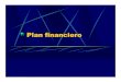 PLAN FINANCIERO - yomaira-orozcocorrea.webnode.es€¦ · Plan financiero El objetivo del Plan de económico Financiero es mostrar cómo se va obtener el capital necesario para poner