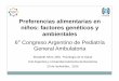 6 Congreso Argentino de Pediatría General Ambulatoria · Ejemplo1: Embarazadas en último trimestre o durante 2 primeros meses de lactancia consumen zanahorias a diariodiario hijosconsumenmhijos