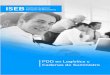 PDD en Logística y Cadenas de Suministro - Iseb€¦ · • Cadena de Suministro • Calidad en la CDS • Gestión de Almacenes Presentación del Programa de Desarrollo Directivo