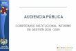 COMPROMISO INSTITUCIONAL INFORME DE GESTIÓN 2008 - 2009 · Ministerio de Cultura República de Colombia COLOMBIA COMPROMISO INSTITUCIONAL INFORME DE GESTIÓN 2008 - 2009 PROGRAMA