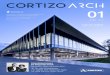 CORTIZO 01 · Cor Vision Plus: La grandeza del minimalismo Novedades Producto destacado Sede PULL&BEAR Conversaciones de arquitectura SUMARIO 03 04 07 14 EDITADO POR CORTIZO NÚMERO