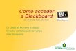 Como acceder a Blackboard - guayama.inter.eduguayama.inter.edu/wp-content/uploads/EducacionaDistancia/Guias/C… · Se recomienda utilizar el navegador Google Chrome para acceder
