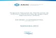 INFORME CUATRIMESTRAL - ANAC...Informe cuatrimestral PNSO – Septiembre 2013 1. Sumario ejecutivo 1.1 El presente informe abarca el período comprendido entre el 10 de abril de 2012