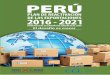 Home - Cámara de Comercio de Lima · 128 Años - Cámara de Comercio 9 PERÚ: PLAN DE REACTIVACIÓN DE LAS EXPORTACIONES 2016- 2021 La Cámara de Comercio de Lima (CCL) durante los
