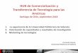 HUB de Comercialización y Transferencia de Tecnología para las Américasriacevents.org/hub/chile/wp-content/uploads/sites/2/2018/... · 2018-09-06 · HUB de Comercialización y