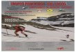 I TROFEO PANTICOSA-LOS LAGOS · La carrera se celebrará en PANTICOSA (Valle de Tena), en las inmediaciones de la Estación de esquí Aramón Panticosa. La fecha elegida para la realización